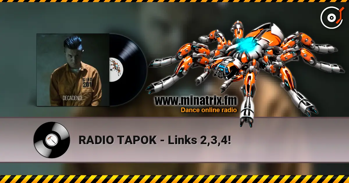RADIO TAPOK - Links 2,3,4! слухати онлайн у високій якості | Minatrix.FM