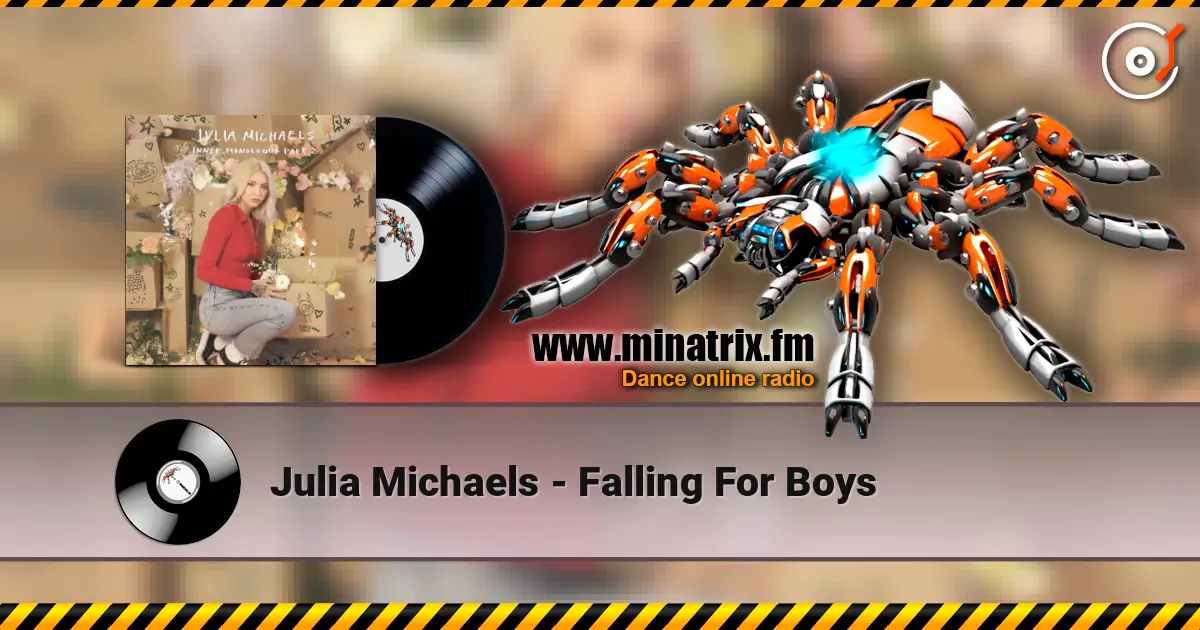 Julia Michaels - Falling For Boys ������� ���������