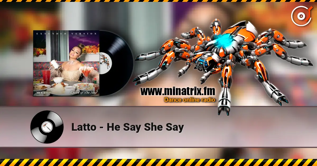 Latto - He Say She Say ������� ���������