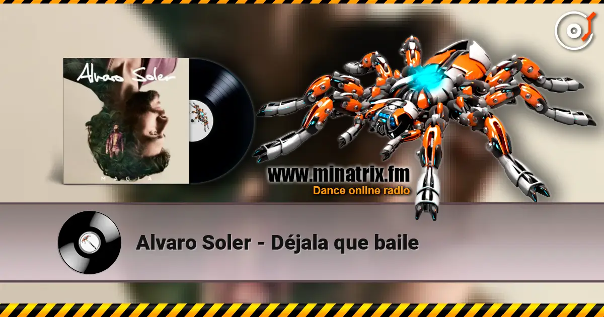 Alvaro Soler - Déjala que baile listen online in high quality | Minatrix.FM