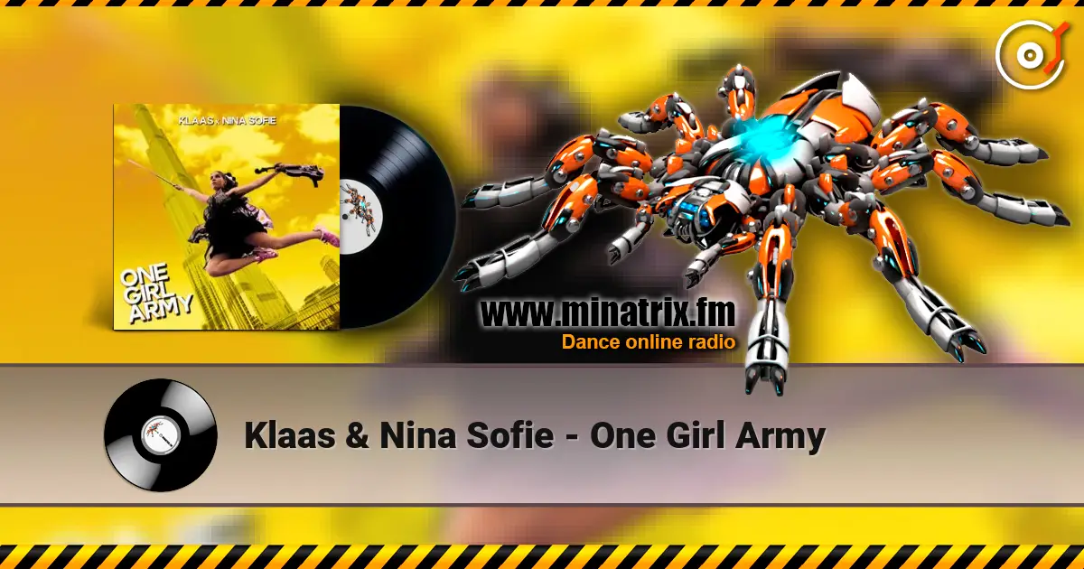 Klaas & Nina Sofie - One Girl Army слухати онлайн у високій якості | Minatrix.FM