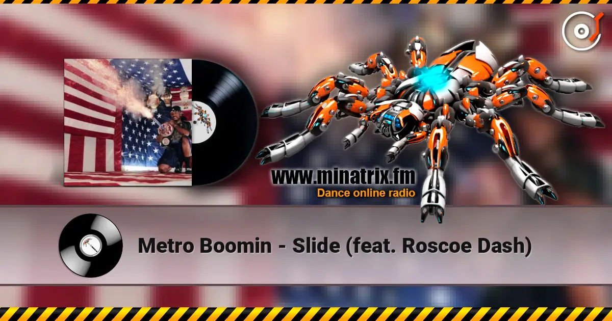 Metro Boomin - Slide (feat. Roscoe Dash) ������� ���������