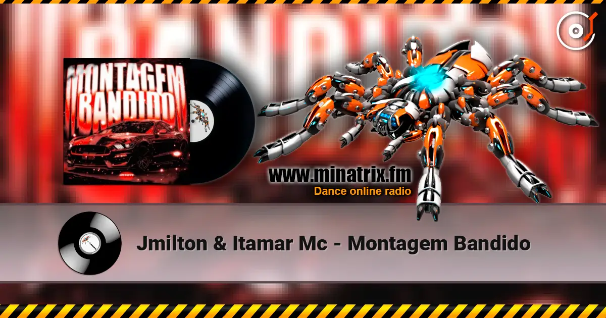 Jmilton & Itamar Mc - Montagem Bandido ������� ���������