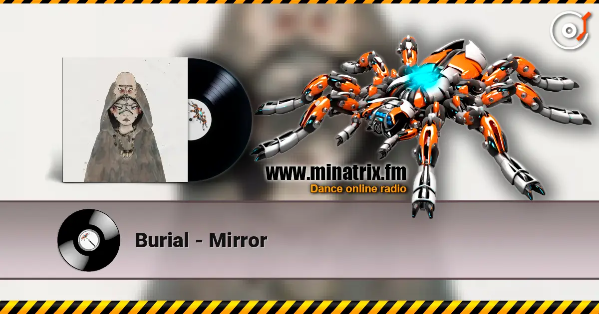 Burial - Mirror ������� ���������
