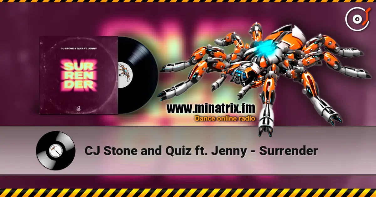 CJ Stone and Quiz ft. Jenny - Surrender слухати онлайн у високій якості | Minatrix.FM