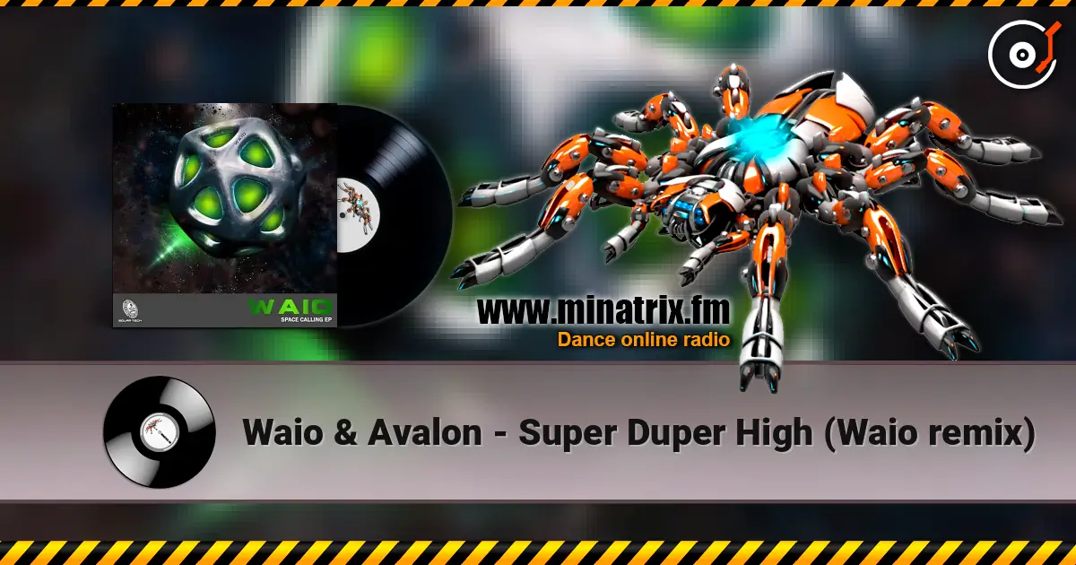 Waio & Avalon - Super Duper High (Waio remix) ������� ���������