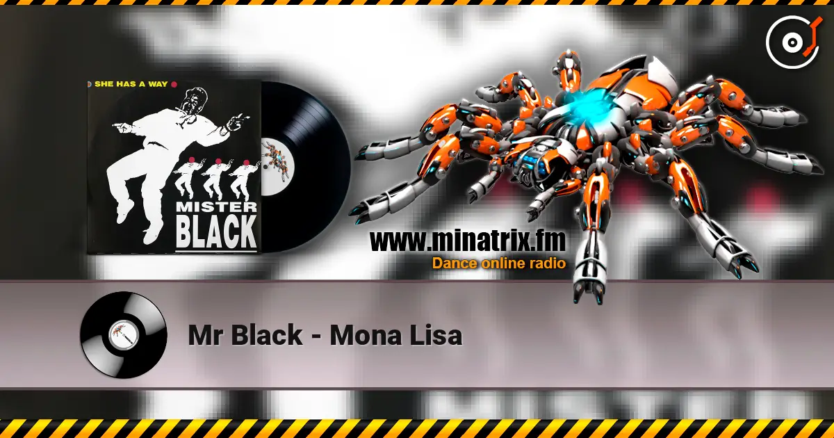 Mr Black - Mona Lisa ������� ���������