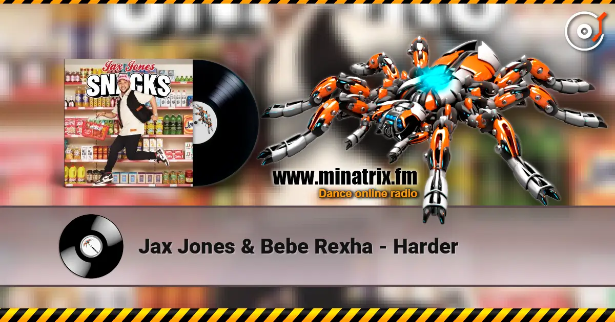 Jax Jones & Bebe Rexha - Harder ������� ���������