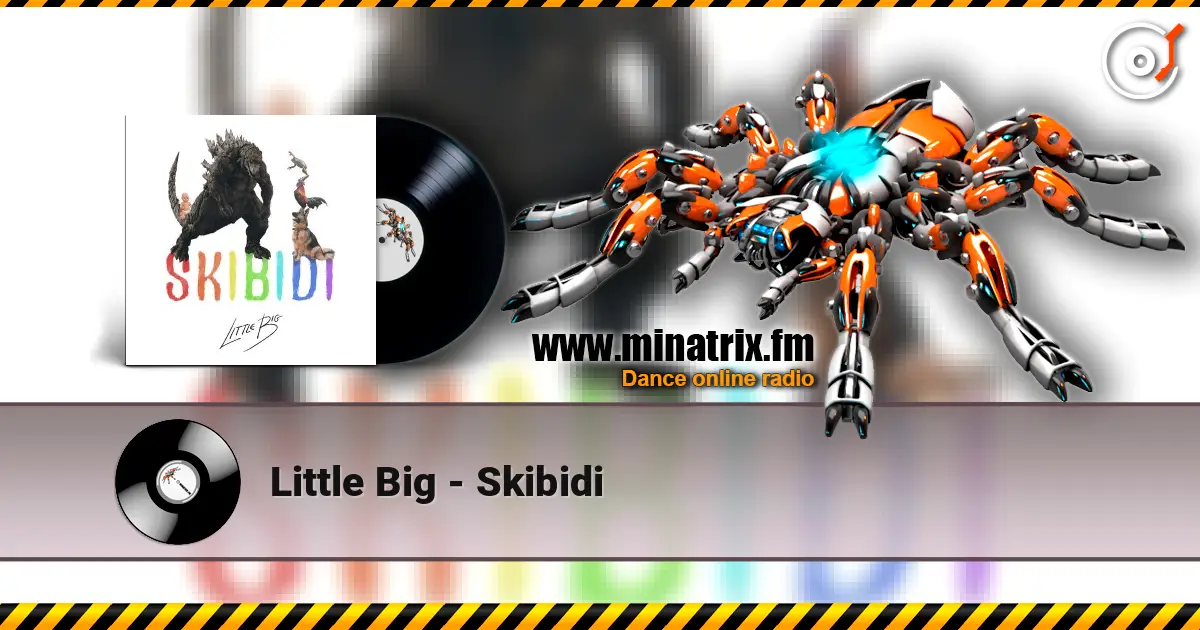 Little Big - Skibidi ������� ���������