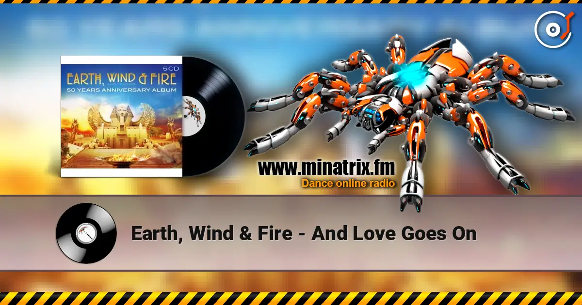 Earth, Wind & Fire - And Love Goes On ������� ���������