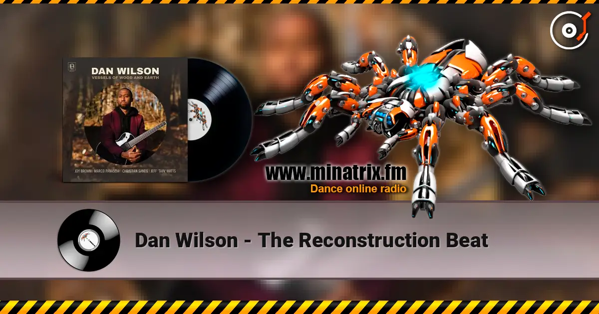Dan Wilson - The Reconstruction Beat ������� ���������