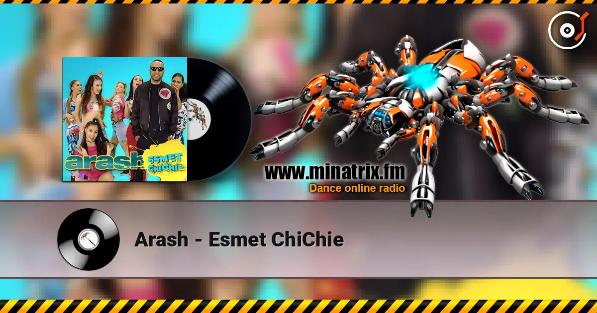 Arash - Esmet ChiChie ������� ���������