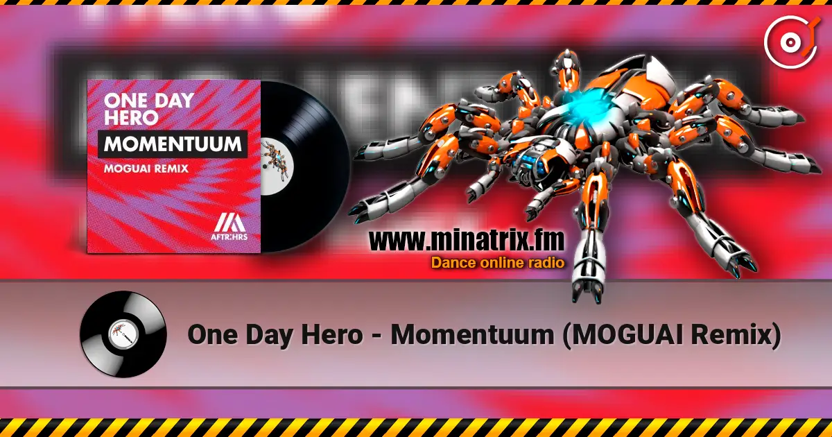 One Day Hero - Momentuum (MOGUAI Remix) ������� ���������