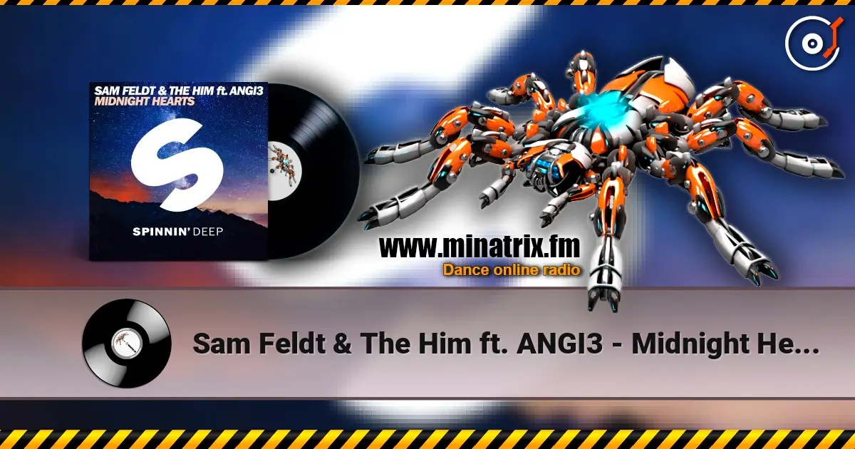 Sam Feldt & The Him ft. ANGI3 - Midnight Hearts ������� ���������