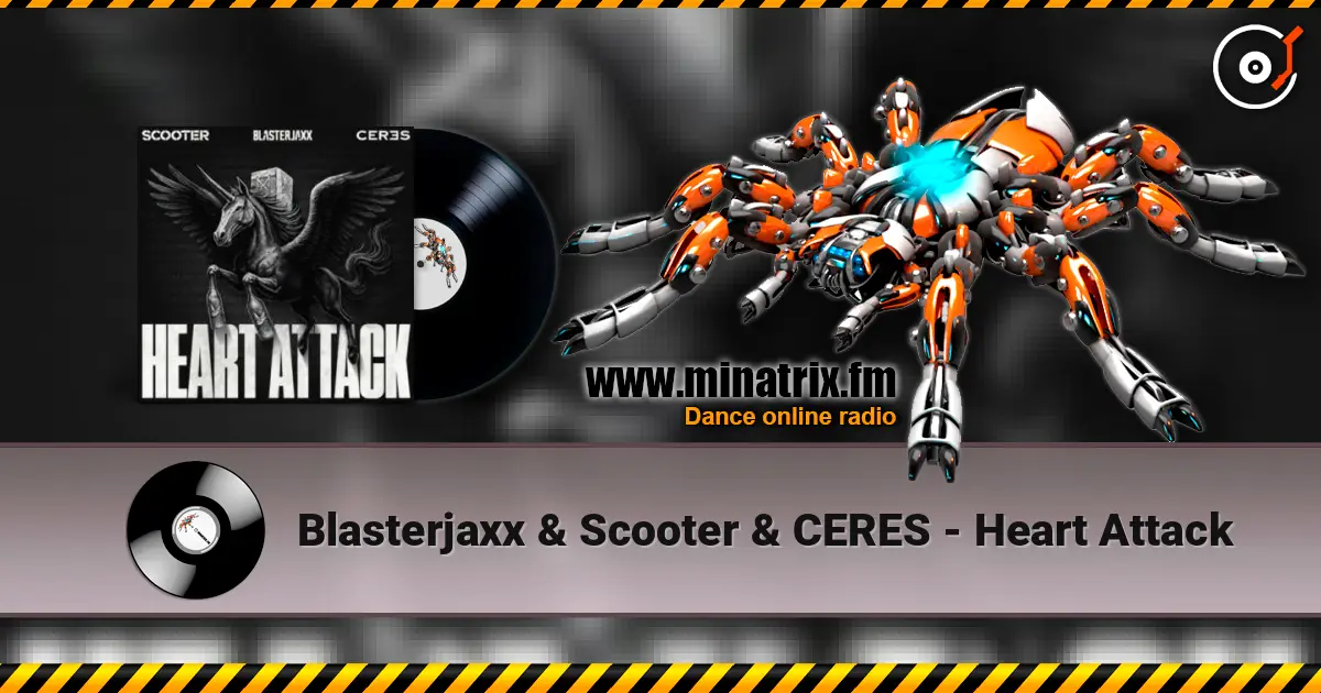 Blasterjaxx & Scooter & CERES - Heart Attack ������� ���������