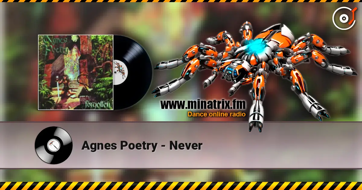 Agnes Poetry - Never ������� ���������