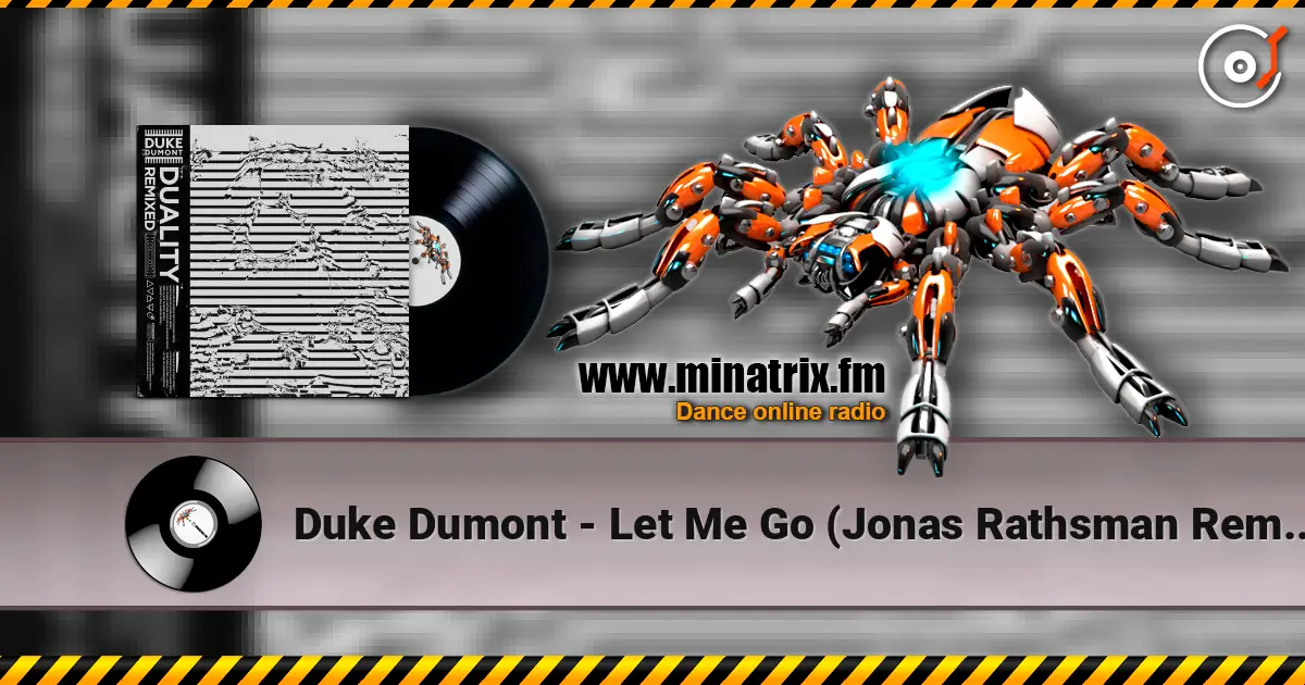 Duke Dumont - Let Me Go (Jonas Rathsman Remix) ������� ���������