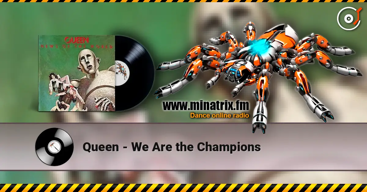 Queen - We Are the Champions слухати онлайн у високій якості | Minatrix.FM