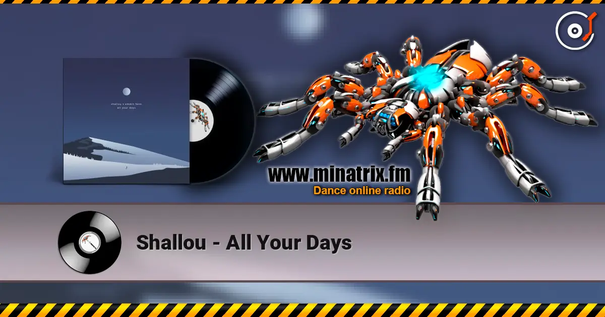 Shallou - All Your Days ������� ���������
