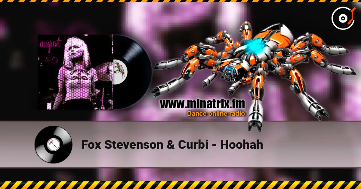 Fox Stevenson & Curbi - Hoohah ������� ���������