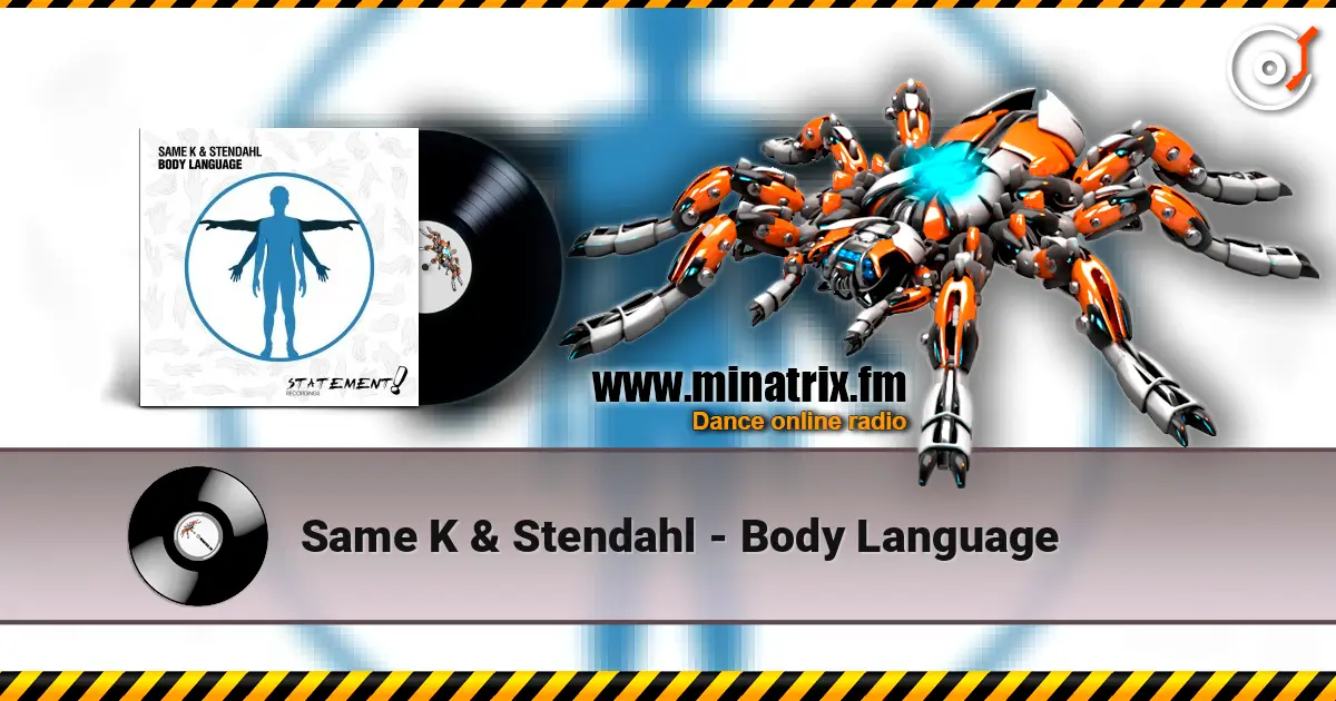 Same K & Stendahl - Body Language ������� ���������