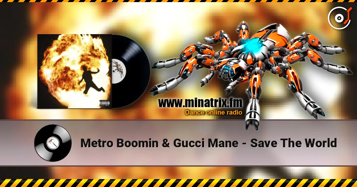 Metro Boomin & Gucci Mane - Save The World ������� ���������