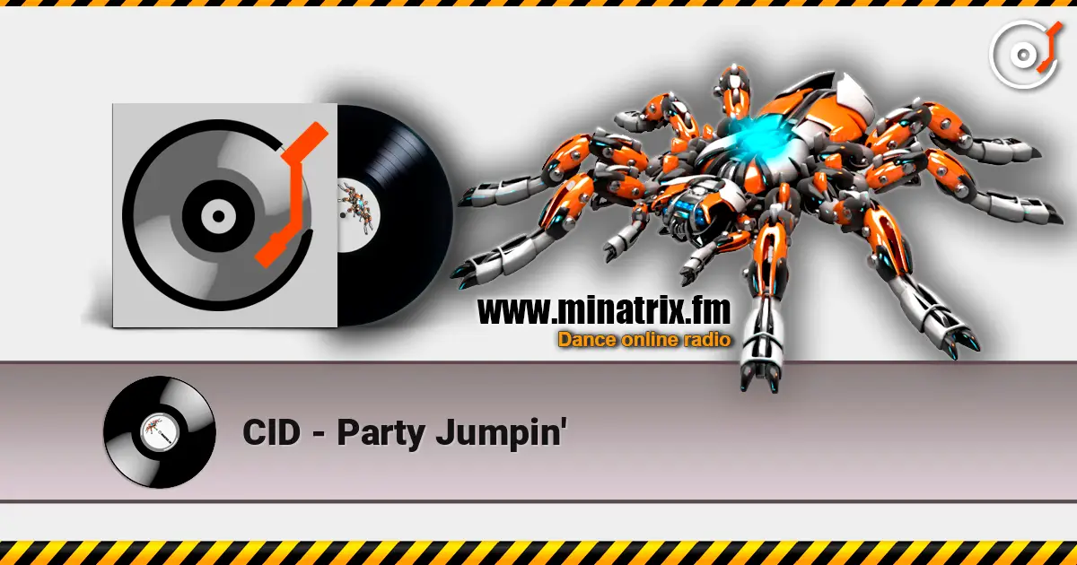 CID - Party Jumpin' слухати онлайн у високій якості | Minatrix.FM