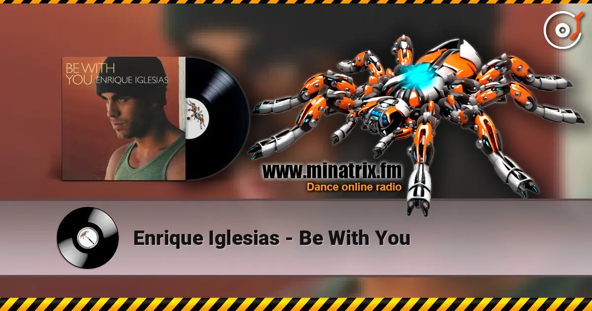 Enrique Iglesias - Be With You ������� ���������