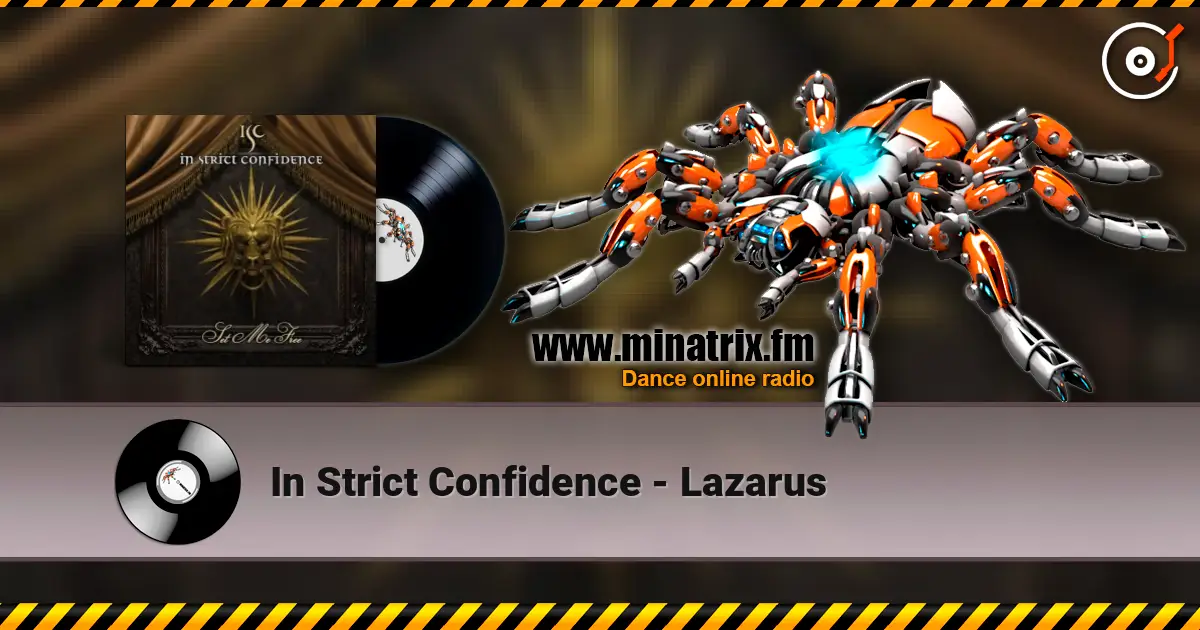 In Strict Confidence - Lazarus слухати онлайн у високій якості | Minatrix.FM