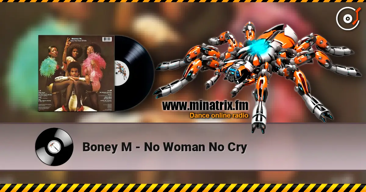 Boney M - No Woman No Cry слухати онлайн у високій якості | Minatrix.FM