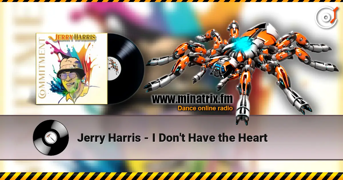 Jerry Harris - I Don't Have the Heart ������� ���������