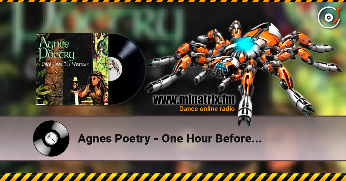 Agnes Poetry - One Hour Before... слухати онлайн у високій якості | Minatrix.FM