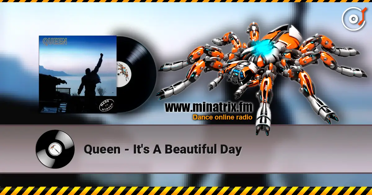 Queen - It's A Beautiful Day ������� ���������