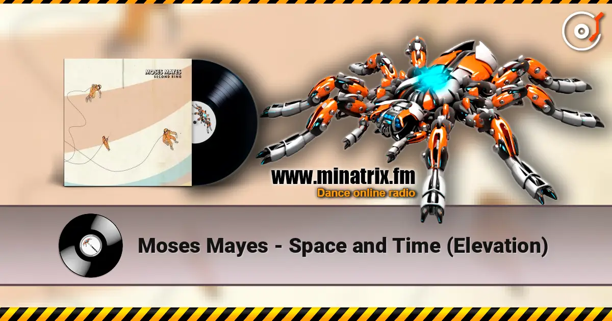 Moses Mayes - Space and Time (Elevation) ������� ���������