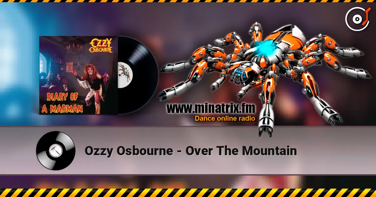 Ozzy Osbourne - Over The Mountain слухати онлайн у високій якості | Minatrix.FM