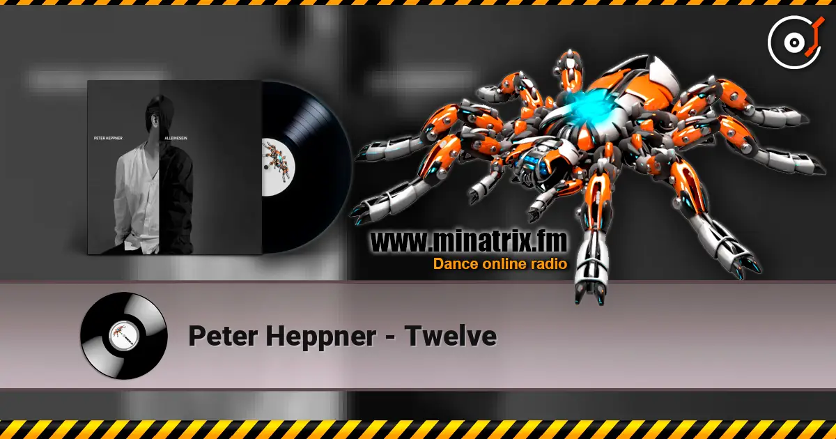 Peter Heppner - Twelve слухати онлайн у високій якості | Minatrix.FM