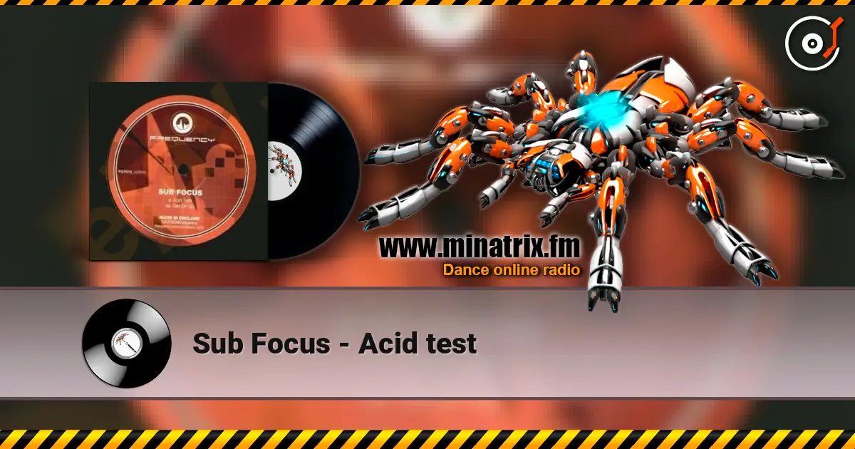 Sub Focus - Acid test ������� ���������