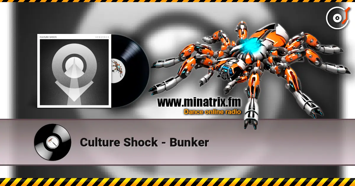 Culture Shock - Bunker ������� ���������
