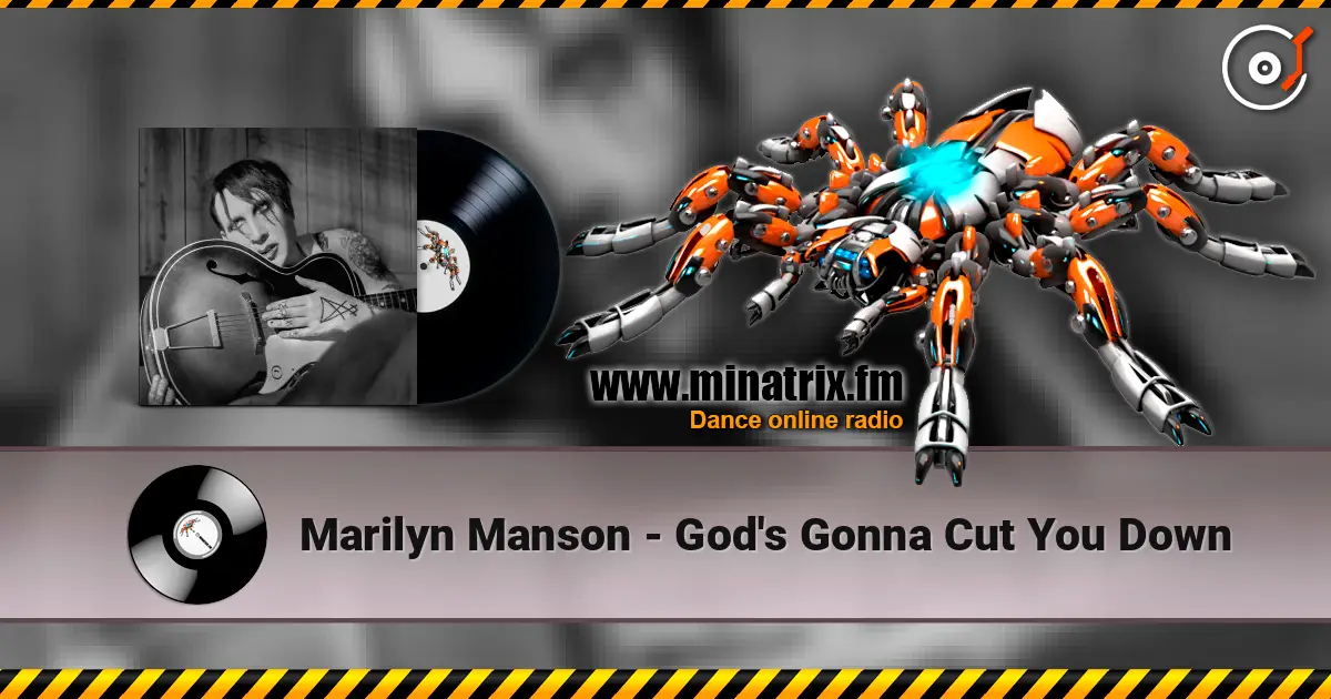 Marilyn Manson - God's Gonna Cut You Down ������� ���������