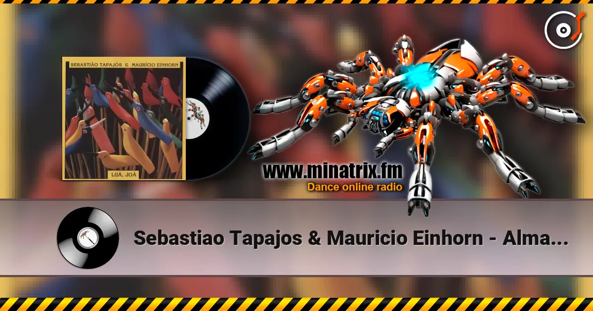 Sebastiao Tapajos & Mauricio Einhorn - Alma Nomade ������� ���������