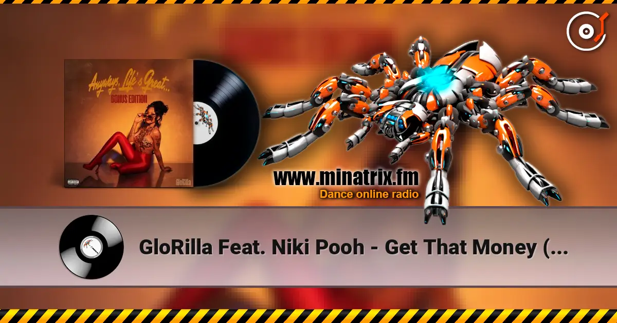 GloRilla Feat. Niki Pooh - Get That Money (Original) ������� ���������