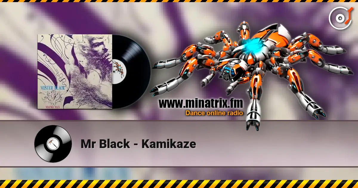 Mr Black - Kamikaze listen online in high quality | Minatrix.FM