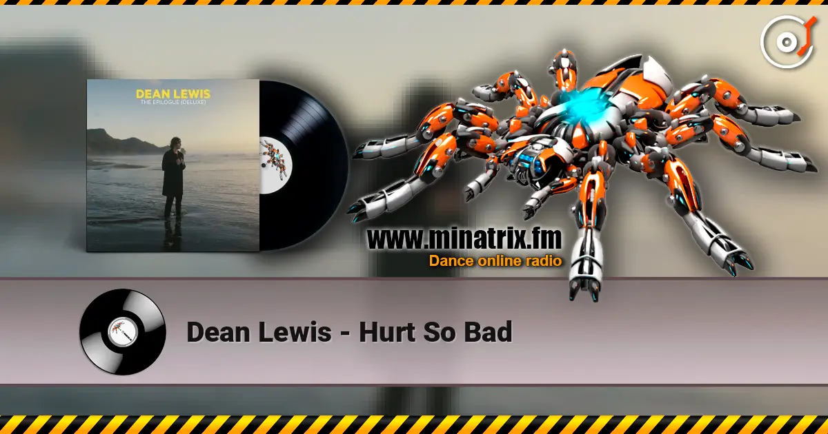 Dean Lewis - Hurt So Bad ������� ���������