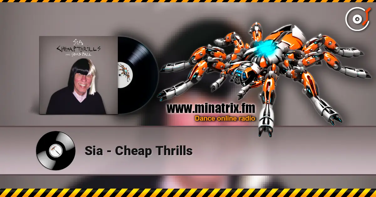 Sia - Cheap Thrills слухати онлайн у високій якості | Minatrix.FM
