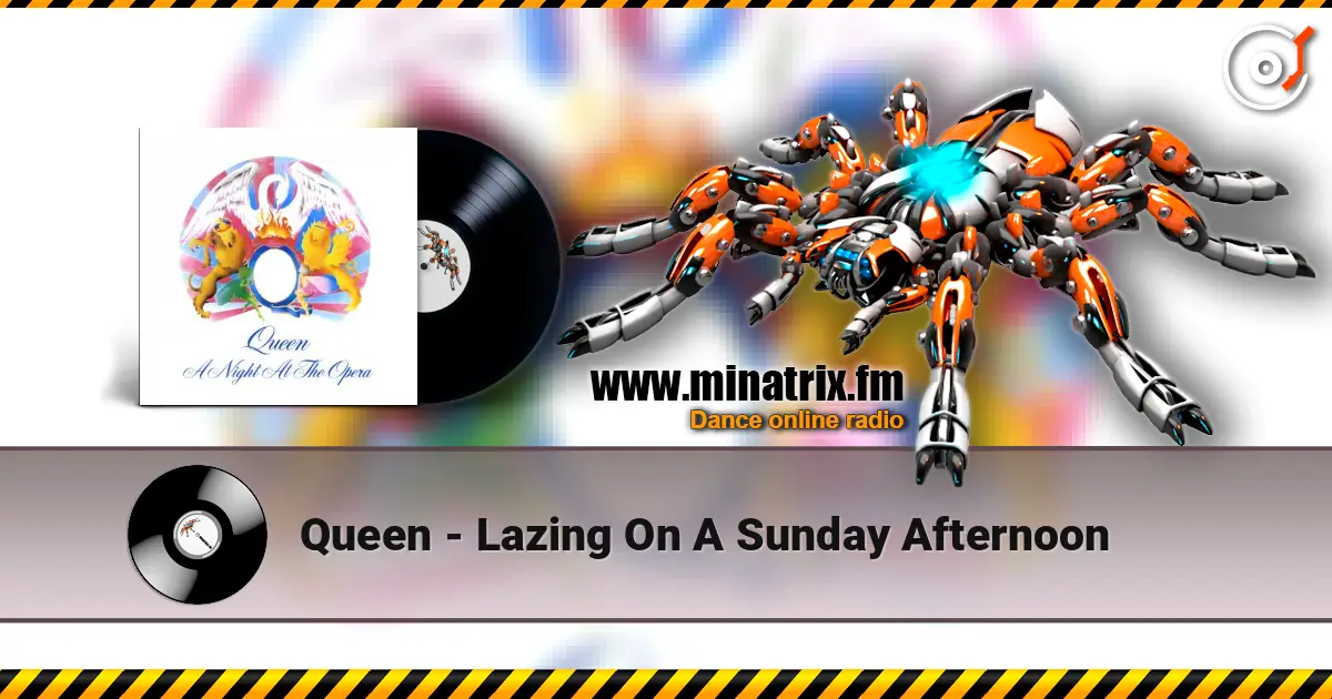 Queen - Lazing On A Sunday Afternoon ������� ���������
