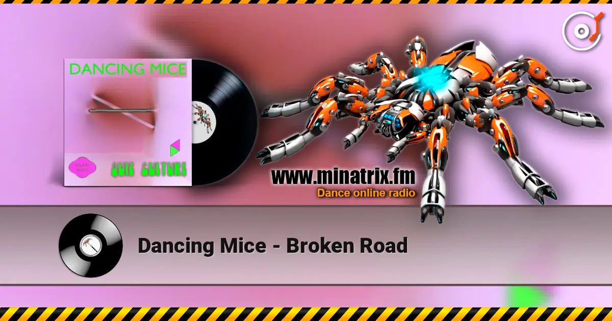 Dancing Mice - Broken Road ������� ���������