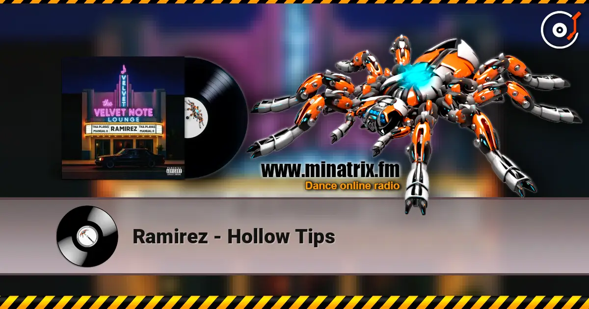 Ramirez - Hollow Tips ������� ���������