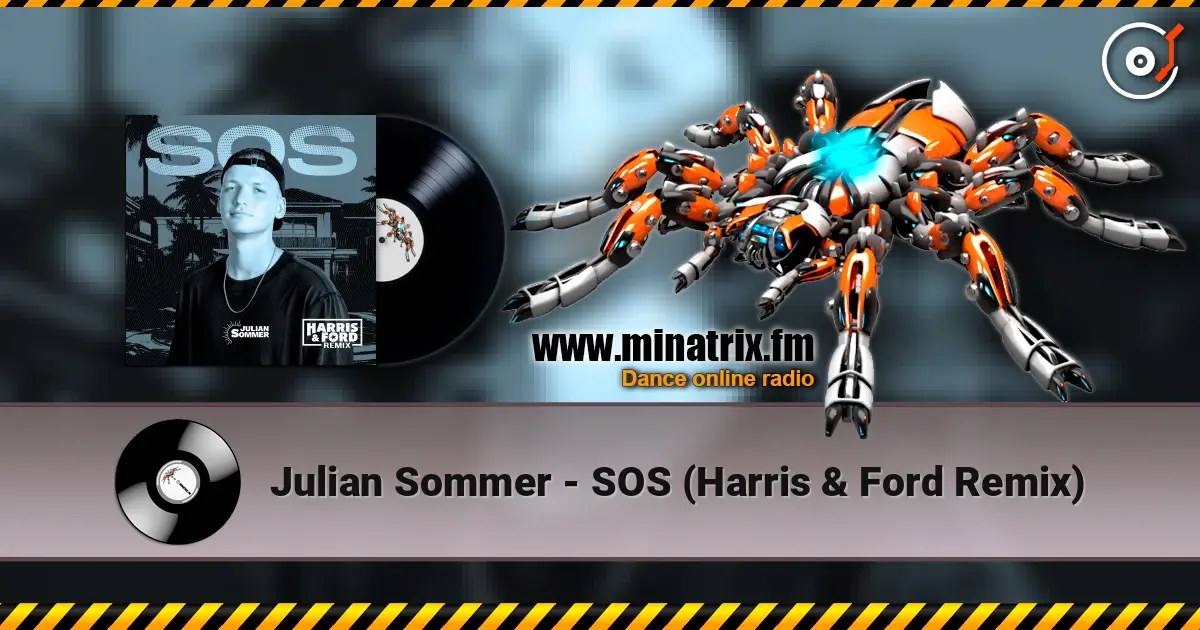 Julian Sommer - SOS (Harris & Ford Remix) ������� ���������