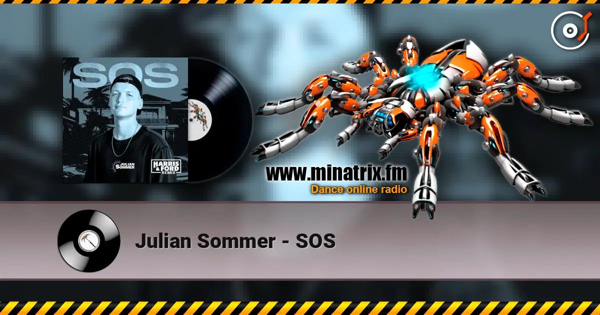 Julian Sommer - SOS listen online in high quality | Minatrix.FM