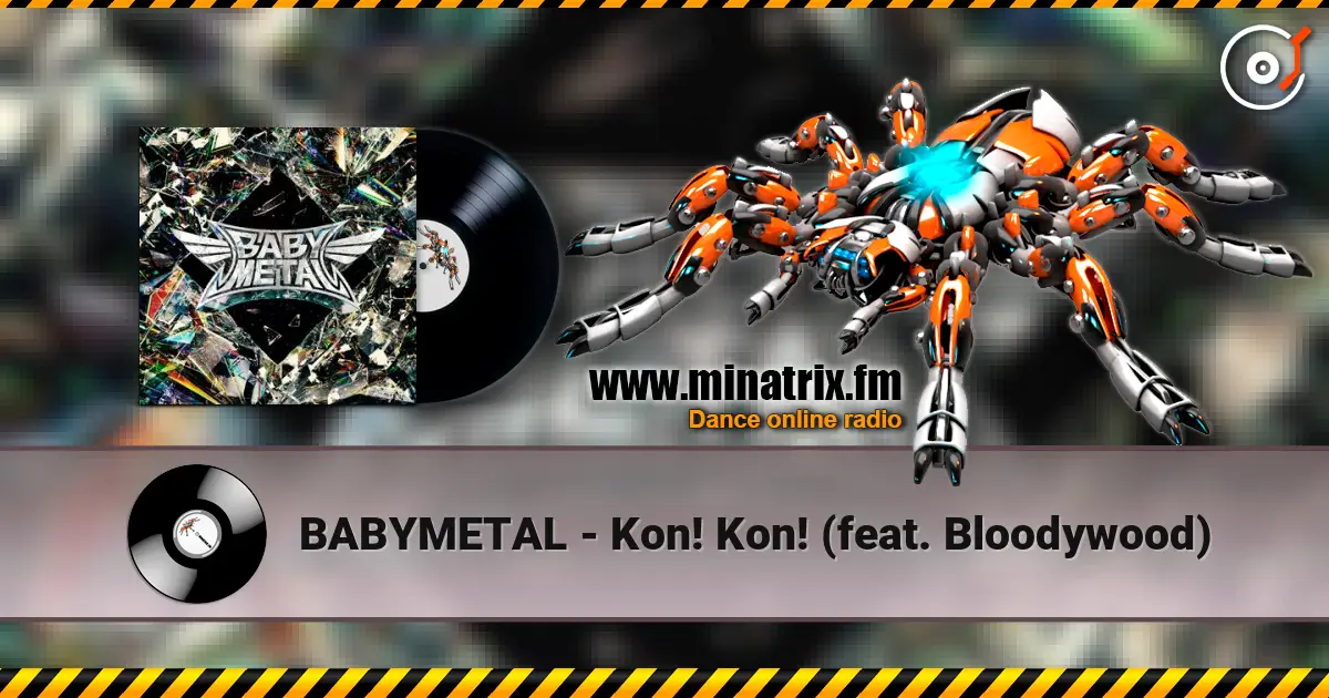 BABYMETAL - Kon! Kon! (feat. Bloodywood) ������� ���������